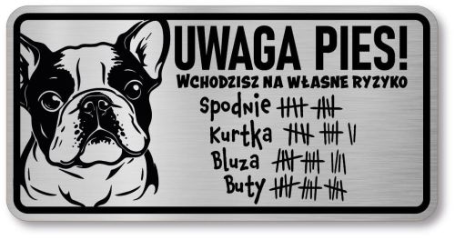 Tabliczka ostrzegawcza - Uwaga pies BULDOG FRANCUSKI śmieszna