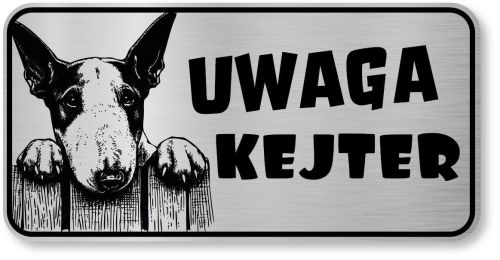 Tabliczka ostrzegawcza - Uwaga pies BULTERIER