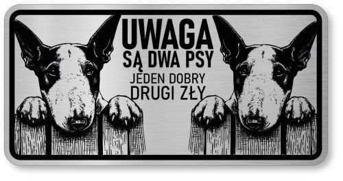 Tabliczka ostrzegawcza - Uwaga pies BULTERIER 2 psy