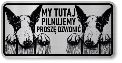 Tabliczka ostrzegawcza - Uwaga pies BULTERIER 2 psy