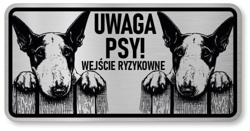 Tabliczka ostrzegawcza - Uwaga pies BULTERIER 2 psy