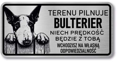 Tabliczka ostrzegawcza - Uwaga pies BULTERIER