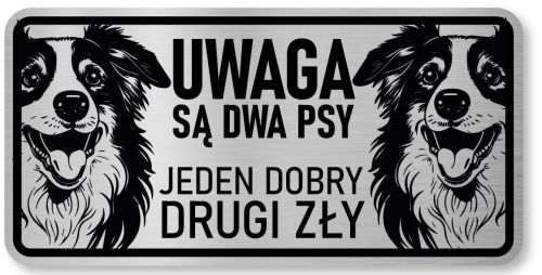 Tabliczka ostrzegawcza - Uwaga pies Border Collie 2 psy