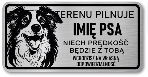 Tabliczka ostrzegawcza - Uwaga pies Border Collie z imieniem