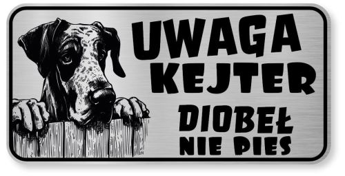 Tabliczka ostrzegawcza - Uwaga pies DOG NIEMIECKI kejter
