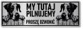 Tabliczka ostrzegawcza - Uwaga pies DOG NIEMIECKI 2 psy