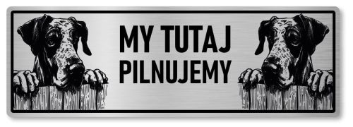 Tabliczka ostrzegawcza - Uwaga pies DOG NIEMIECKI 2 psy