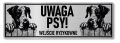 Tabliczka ostrzegawcza - Uwaga pies DOG NIEMIECKI 2 psy