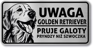 Tabliczka ostrzegawcza - Uwaga pies GOLDEN RETRIEVER po śląsku