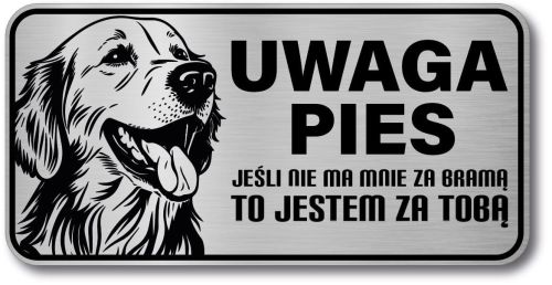 Tabliczka ostrzegawcza - Uwaga pies GOLDEN RETRIEVER