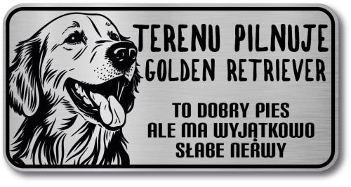 Tabliczka ostrzegawcza - Uwaga pies GOLDEN RETRIEVER