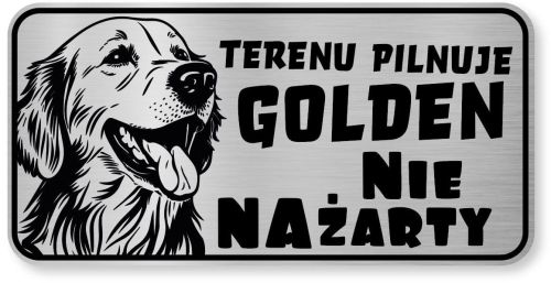 Tabliczka ostrzegawcza - Uwaga pies GOLDEN RETRIEVER śmieszna