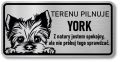 Tabliczka ostrzegawcza - Uwaga pies York