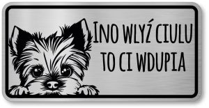 Tabliczka ostrzegawcza - Uwaga pies York po śląsku