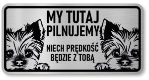 Tabliczka ostrzegawcza - Uwaga pies York 2 psy