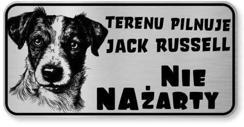 Tabliczka ostrzegawcza - Uwaga pies Jack Russell śmieszna
