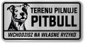 Tabliczka ostrzegawcza - Uwaga pies Pitbull