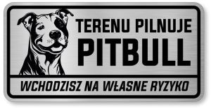 Tabliczka ostrzegawcza - Uwaga pies Pitbull