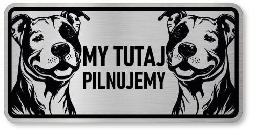 Tabliczka ostrzegawcza - Uwaga pies Pitbull 2 psy