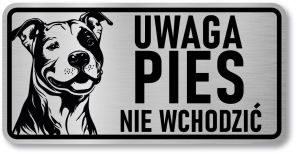Tabliczka ostrzegawcza - Uwaga pies Pitbull