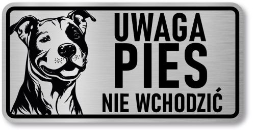 Tabliczka ostrzegawcza - Uwaga pies Pitbull