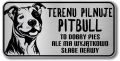 Tabliczka ostrzegawcza - Uwaga pies Pitbull