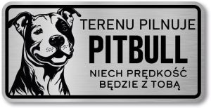 Tabliczka ostrzegawcza - Uwaga pies Pitbull