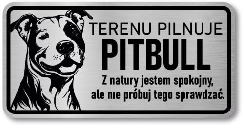 Tabliczka ostrzegawcza - Uwaga pies Pitbull