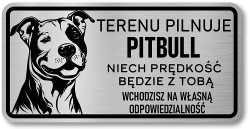 Tabliczka ostrzegawcza - Uwaga pies Pitbull