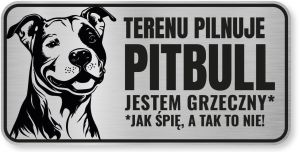 Tabliczka ostrzegawcza - Uwaga pies PITBULL śmieszna