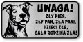 Tabliczka ostrzegawcza - Uwaga pies PITBULL śmieszna