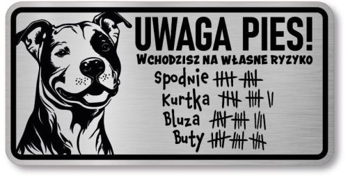 Tabliczka ostrzegawcza - Uwaga pies PITBULL śmieszna