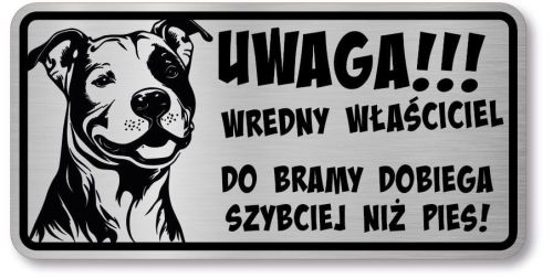 Tabliczka ostrzegawcza - Uwaga pies PITBULL śmieszna
