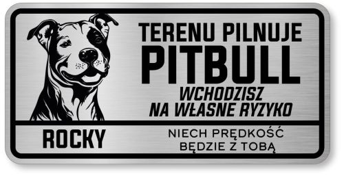 Tabliczka ostrzegawcza - Uwaga pies PITBULL z imieniem