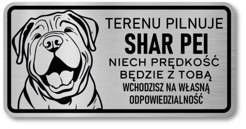 Tabliczka ostrzegawcza - Uwaga pies SHAR PEI