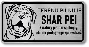 Tabliczka ostrzegawcza - Uwaga pies SHAR PEI