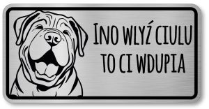 Tabliczka ostrzegawcza - Uwaga pies SHAR PEI po śląsku