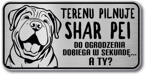 Tabliczka ostrzegawcza - Uwaga pies SHAR PEI