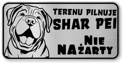 Tabliczka ostrzegawcza - Uwaga pies Shar Pei śmieszna
