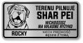 Tabliczka ostrzegawcza - Uwaga pies SHAR PEI z imieniem