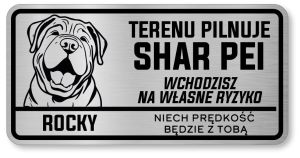 Tabliczka ostrzegawcza - Uwaga pies SHAR PEI z imieniem