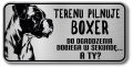 Tabliczka ostrzegawcza - Uwaga pies Boxer