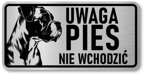 Tabliczka ostrzegawcza - Uwaga pies Boxer