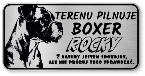 Tabliczka ostrzegawcza - Uwaga pies BOXER z imieniem