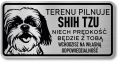 Tabliczka ostrzegawcza - Uwaga pies Shih Tzu