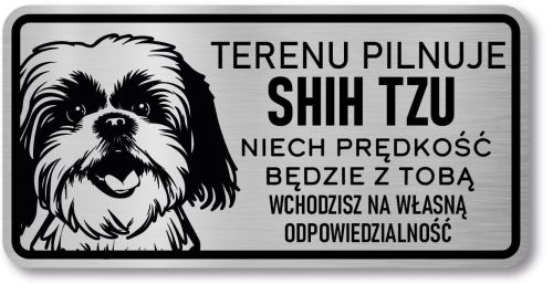 Tabliczka ostrzegawcza - Uwaga pies Shih Tzu