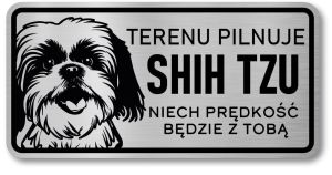 Tabliczka ostrzegawcza - Uwaga pies Shih Tzu