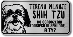 Tabliczka ostrzegawcza - Uwaga pies Shih Tzu