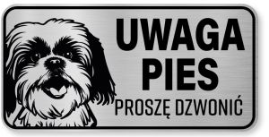 Tabliczka ostrzegawcza - Uwaga pies Shih Tzu