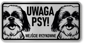 Tabliczka ostrzegawcza - Uwaga pies Shih Tzu 2 psy